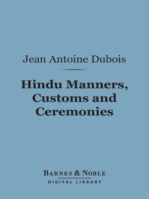 cover image of Hindu Manners, Customs and Ceremonies (Barnes & Noble Digital Library)